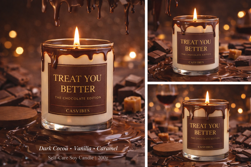 Casvibes - Treat You Better - The Chocolate Edition - Luxury Soy Wax Candles